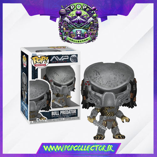 Funko Pop Alien Vs Predator 1999 Bull Predator PRECOMMANDE DEBUT FEVRIER